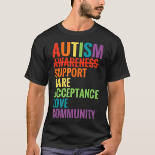 Autism Awareness Support Care Acceptance Ally T-Shirt