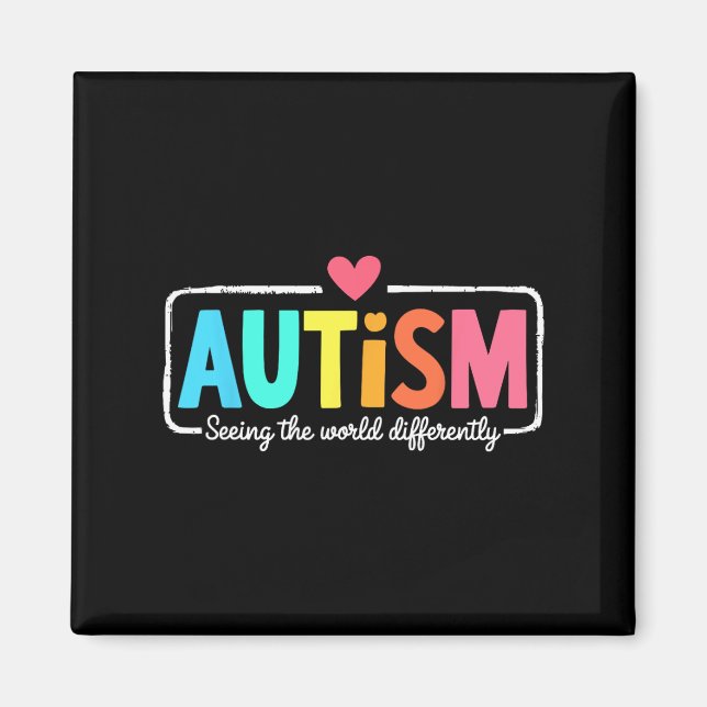 Autism Awareness Support Seeing The World Differen Magnet (Front)