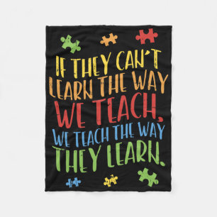 Autism Awareness Teacher Autistic Teach Learn Gift Fleece Blanket