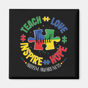 Autism Awareness Teacher Teach Hope Love Inspire Magnet