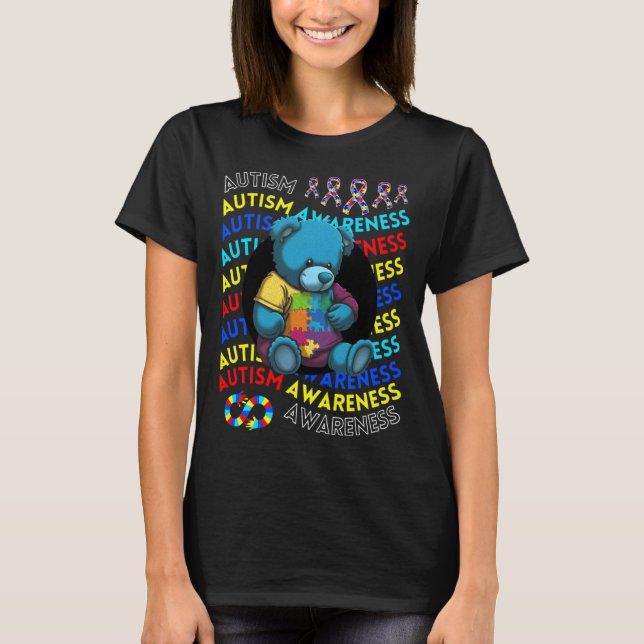 Autism Awareness Teddy Bear For Teacher Autism Mom T-Shirt (Front)