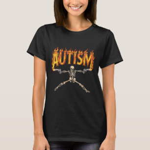 Autism Awareness Tee Autism Skeleton Meme 