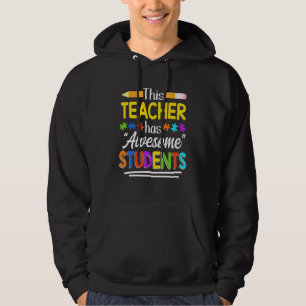 Autism Awareness This Teacher Has Awesome Students Hoodie