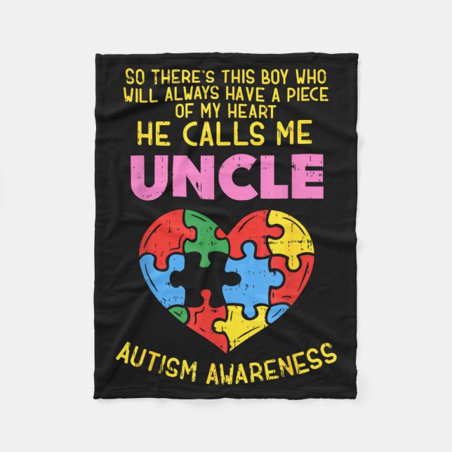 Autism Awareness Uncle Shirt Boy Piece Of My Heart Fleece Blanket (Front)