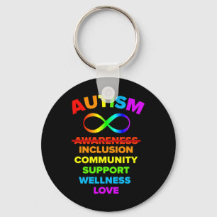 Autism Awareness We Really Need Inclusion Love Sup Key Ring