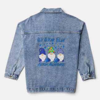 Autism Awareness We Wear Blue Puzzle Gnomes Holdin Denim Jacket