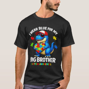 Autism awareness wear blue for big brother T-Shirt