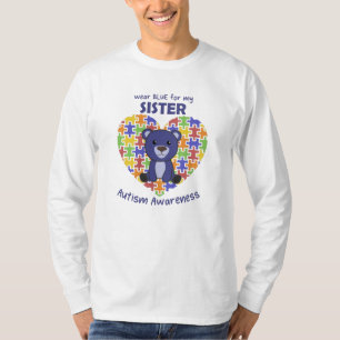 Autism Awareness Wear Blue For My Sister T-Shirt