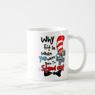 Autism Awareness Why Fit In Doctor Teacher Cat In  Coffee Mug