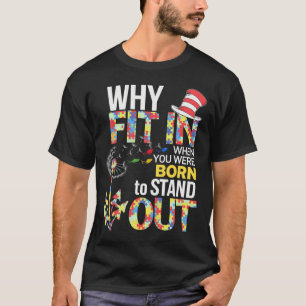 Autism Awareness Why Fit In Doctor Teacher Cat In T-Shirt