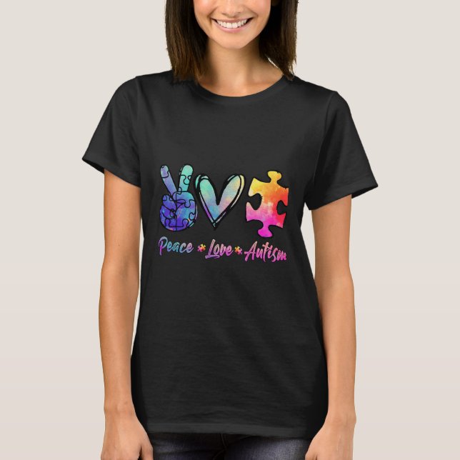 Autism Awarenesss Peace Love Autism T-Shirt (Front)