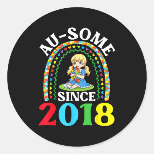 Autism Awesome Ausome Since 2018 Awareness 8th Bir Classic Round Sticker