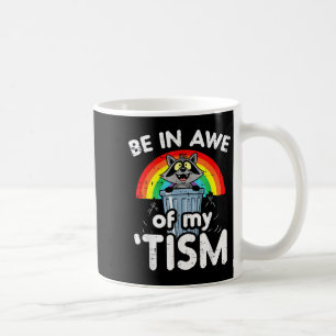 Autism be in awe of tism racoon asd awareness kid coffee mug