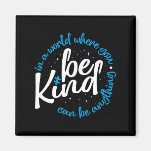 Autism Be Kind Shirt Women Men Kids Be Kind Autism Magnet