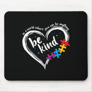 Autism Be Kind Women Men Kids Blue Be Kind Autism Mouse Pad