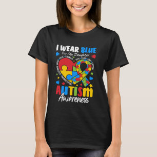 Autism Bow I Wear Blue For My Daughter T-Shirt