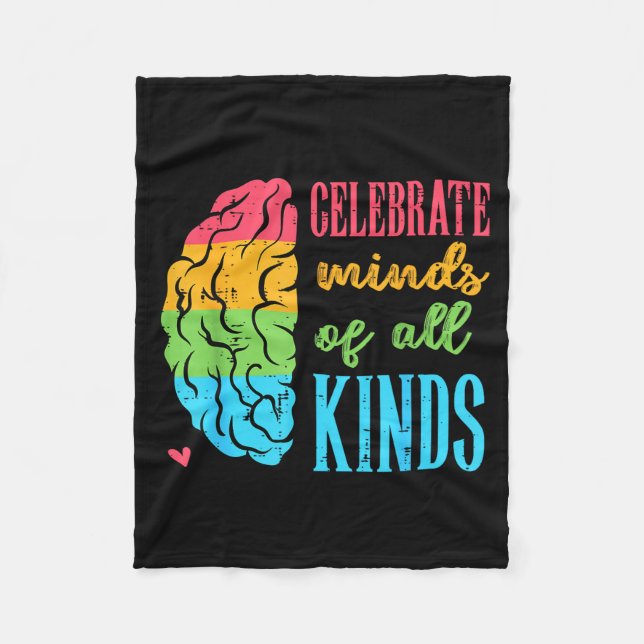 Autism Brain Celebrate Minds All Kinds Aware Men W Fleece Blanket (Front)