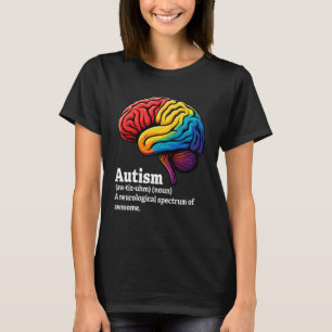 Autism Brain Neurological Spectrum Awesome Autism T-Shirt
