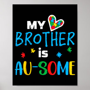 Autism Brother is Au Some ASD Awareness Kids Men Poster