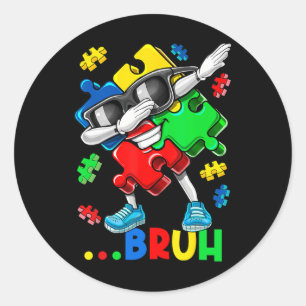 Autism Bruh Dabbing Puzzle Piece Autism Awareness Classic Round Sticker