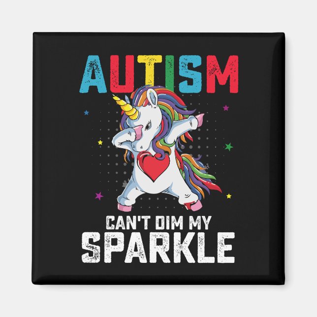 Autism Can't Dim My Sparkle Unicorn Awareness Magnet (Front)