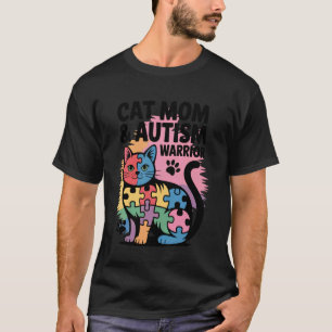Autism Cat Mum Autism Warrior Colourful Autism Awa T-Shirt