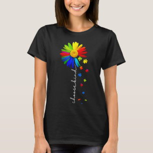Autism-Choose Kind Autism Awareness Daisy Flower T-Shirt