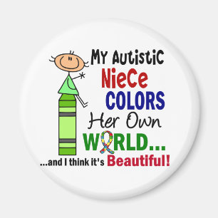 Autism COLORS HER OWN WORLD Niece Magnet