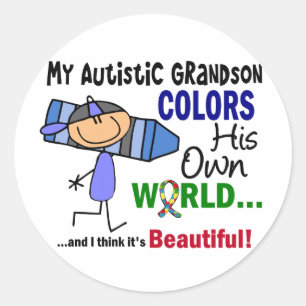 Autism COLORS HIS OWN WORLD Grandson Classic Round Sticker
