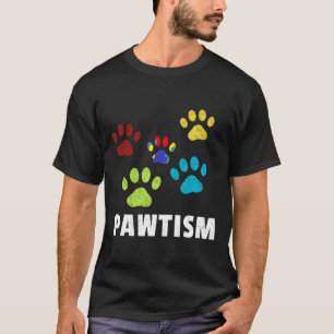Autism-Cute Autism Dog  Funny Paw Autism  And Gift T-Shirt