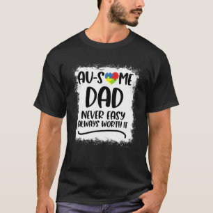 Autism Dad Ausome Dad Autism In April We Wear Blu T-Shirt