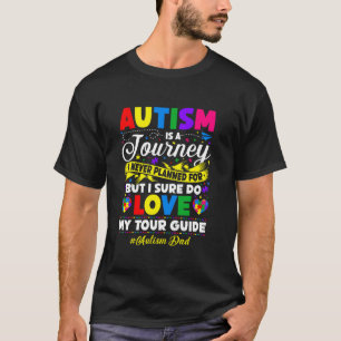 Autism Dad Journey Love Kids Autistic T-Shirt