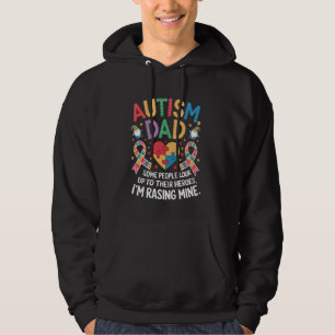 Autism Dad Some People Look Up To Heroes I'm Raisi Hoodie