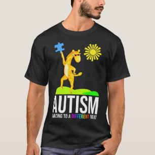 Autism Dancing To A Different Beat Fun Awareness G T-Shirt