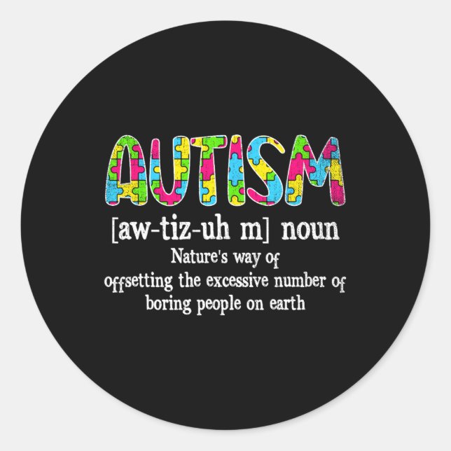 Autism Definition Autism Awareness Acceptance  Classic Round Sticker (Front)