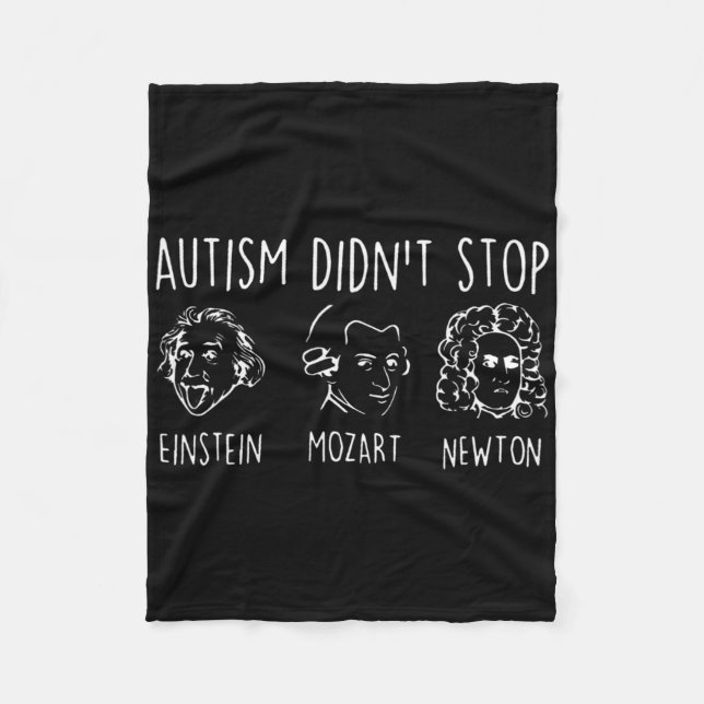 Autism Didn't Stop Design  Fleece Blanket (Front)