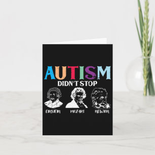 Autism Didn't Stop Famous People Autism Awareness Card