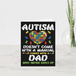 Autism Doesn't Come With A Manual Autism Awareness Card