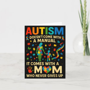 Autism doesn't come with a manual autism awareness card