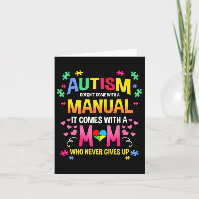 Autism Doesn't Come With A Manual Autism Mum  Card (Front)