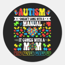 Autism Doesn't Come With A Manual It Comes With A 