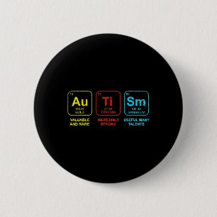 Autism Elements Periodic Table Awareness Asd Men W 6 Cm Round Badge
