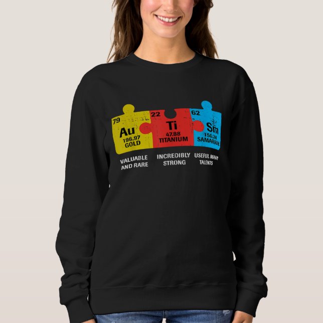 Autism Elements Periodic Table Awareness ASD Men W Sweatshirt (Front)