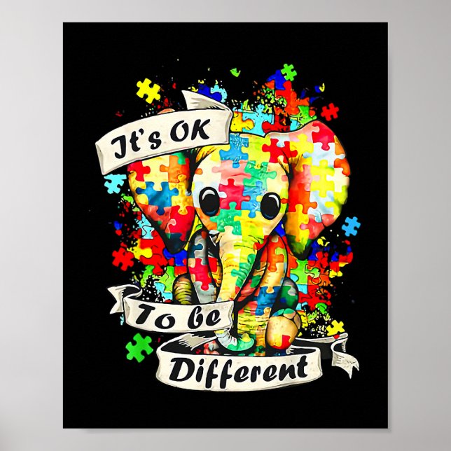 Autism Elephant Puzzle Its Ok To Be Different Mum  Poster (Front)