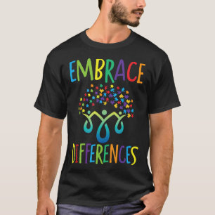 Autism-Embrace Diffrences Autism Awareness-Proud A T-Shirt