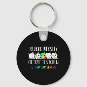 Autism Embrace Neurodiversity Celebrate The Spectr Key Ring