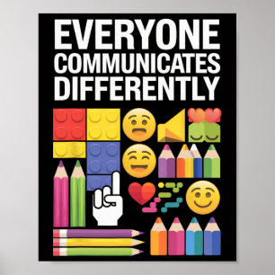 Autism Everyone Communicates Differently Autism Aw Poster
