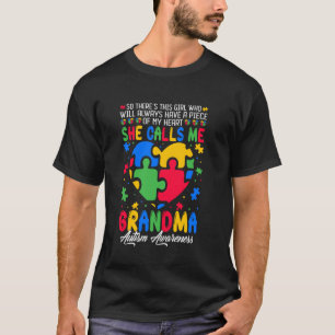Autism Family Support She Calls Me Grandma Autism T-Shirt