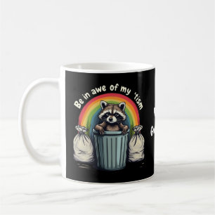 Autism Funny Racoon Be In Awe Of My 'Tism Meme Coffee Mug