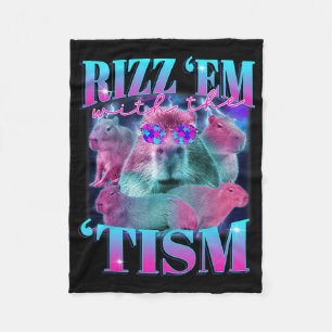 Autism Funny Rizz Em With The Tism Capybyra Meme A Fleece Blanket